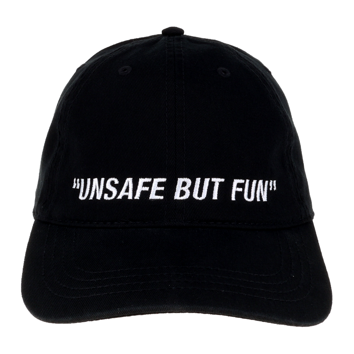 UNSAFE BUT FUN HAT